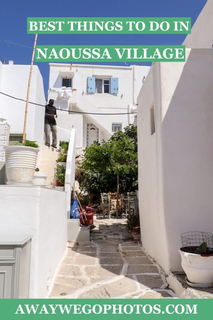 Naoussa Village