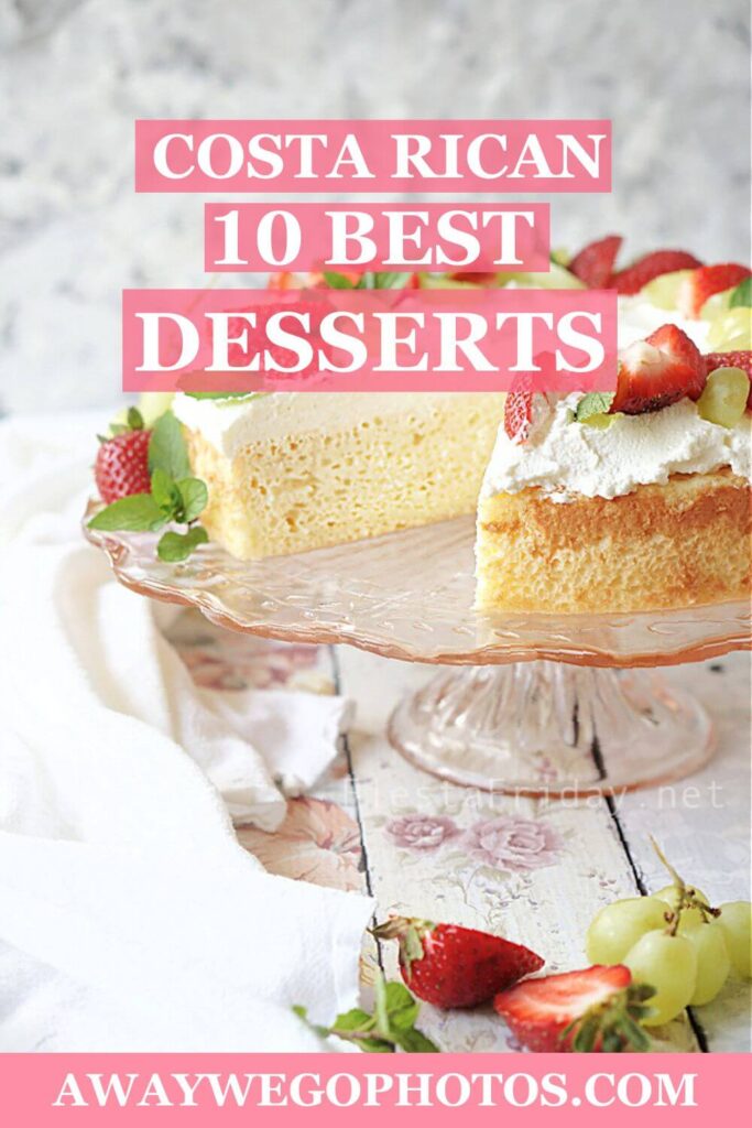 Costa Rican Dessert