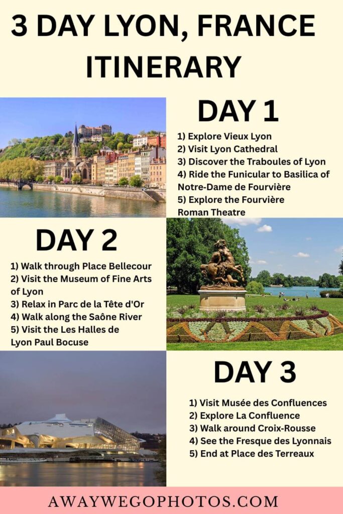3 DAY LYON, FRANCE ITINERARY